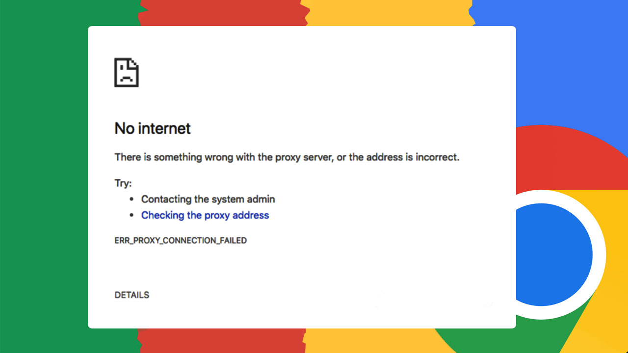Mengatasi Masalah “Err_Proxy_Connection_Failed” pada Google Chrome